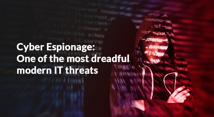 Cyber-Espionage-One-of-the-most-dreadful-modern-IT-threats