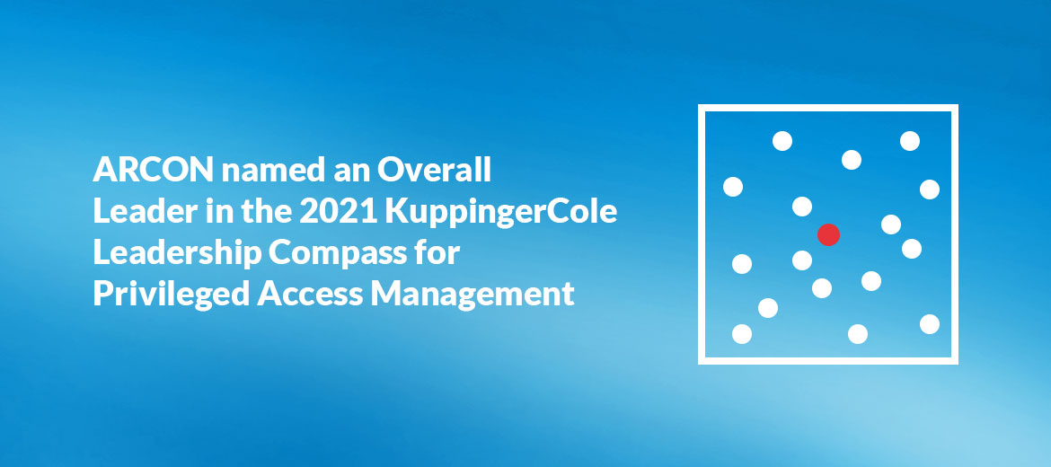 2021 Kuppingercole Leadership Compass for Privileged Access Management
